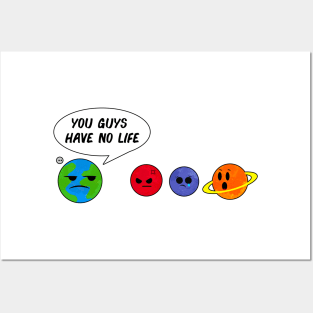 What do earth say to other planets? Posters and Art